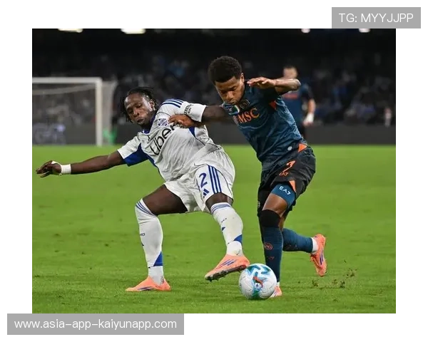 那不勒斯准备保留未来双核：打造意甲新王朝的战略布局